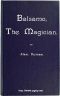 [Gutenberg 45822] • Balsamo, the Magician; or, The Memoirs of a Physician